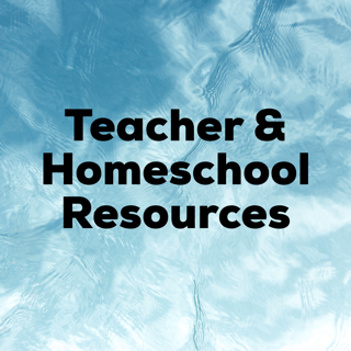 Teacher and Homeschool Resources