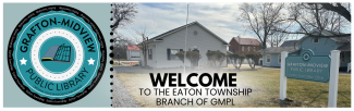 Welcome to our Eaton Township Branch