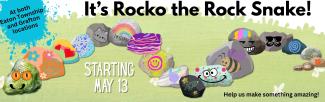 Help us create Rocko the Rock Snake. Starting May 13.