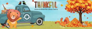 Roary and his blue truck are thankful for the Library.